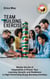 Team Building Exercises: Master the Art of Adaptability to Power Your Learning, Growth, and Resilience in High- Performing Group Bonding Activities