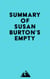 Summary of Susan Burton's Empty