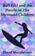 Raft Girl and the Puzzle of the Mermad Children
