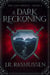 A Dark Reckoning - The Last Prince, #2