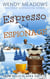 Espresso and Espionage - Snow Falls Alaska Cozy, #10