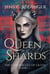 The Queen of Shards - The Chronicles of Lilith, #1
