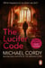 The Lucifer Code - gripping, taut and intelligent; a thriller set apart from the rest
