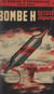 Bombe H. - Dossiers disparus