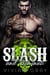 Slash and Dominate - Savage Hearts MC, #3