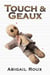 Touch & Geaux - Cut & Run, #8