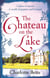 The Chateau on the Lake