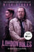 London Rules - The bestselling thrillers that inspired the hit Apple TV+ show Slow Horses (Slough House Thriller 5)