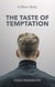 The Taste of Temptation