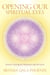 Opening Our Spiritual Eyes - Karmic Clearing for Humanity and the Earth