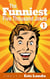 The Funniest Five Thousand Jokes, Part 1