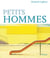 Petits hommes - Roman de l'enfance