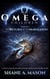 The Omega Children - The Return of the Marauders - The Omega Children, #1