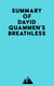 Summary of David Quammen's Breathless