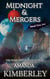 Midnight & Mergers - Midnight Rising Series, #4