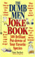 Dumb Men Joke Book - Volume I