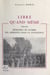 Libre quand même (1939-1945) - Mémoires de guerre, des aspirants dans la tourmente