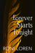Forever Starts Tonight (A Novella)