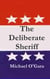 The Deliberate Sheriff - The Millie Thriller Mysteries, #2