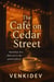 The Café on Cedar Street