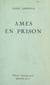 Âmes en prison - L'école des sourdes-muettes-aveugles
