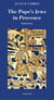 The Pope's Jews in Provence - Itineraries