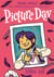 Picture Day - (A Graphic Novel)
