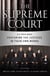 The Supreme Court - A C-SPAN Book Featuring the Justices in their Own Words