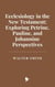 Ecclesiology in the New Testament: Exploring Petrine, Pauline, and Johannine Perspectives