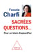 Sacrées questions… - Pour un islam d'aujourd'hui