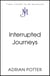Interrupted Journeys - Badgers and Other Roadside Distractions