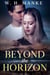 Beyond the Horizon