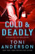 Cold & Deadly - Cold Justice - The Negotiators, #1