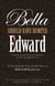 Bella Should Have Dumped Edward - Controversial Views on the Twilight Series