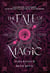 The Fate of Magic - Tome 2 de Night of the Witch - Fantasy YA avec sorcières et magie