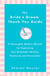 The Bride & Groom Thank-You Guide - A Thoroughly Modern Manual for Expressing Your Gratitude-Quickly, Painlessly andPersonally!
