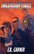 Incorruptible - The Push Chronicles, #3