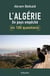 L'Algérie en 100 questions - Un pays empêché