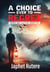 A Choice Ever To Regret: Drugs and Alcohol Addiction
