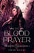 The Blood Prayer - The Battle for Majadan, #1