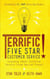 Terrific! Five Star Customer Service: Learning About Excellence Service from Special People