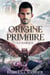 Origine Primaire - La Marque