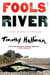 Fools' River