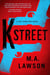 K Street