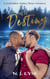 Not Destiny - Rules to Break, #1