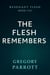 The Flesh Remembers - Resonant Flash Saga, #8