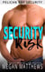 Security Risk - Pelican Bay, #1