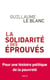 La Solidarité des éprouvés - Une histoire politique de la pauvreté