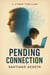Pending Connection