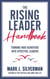 The Rising Leader Handbook: Turning High Achievers Into Effective Leaders